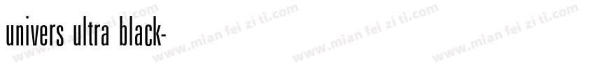 univers ultra black字体转换